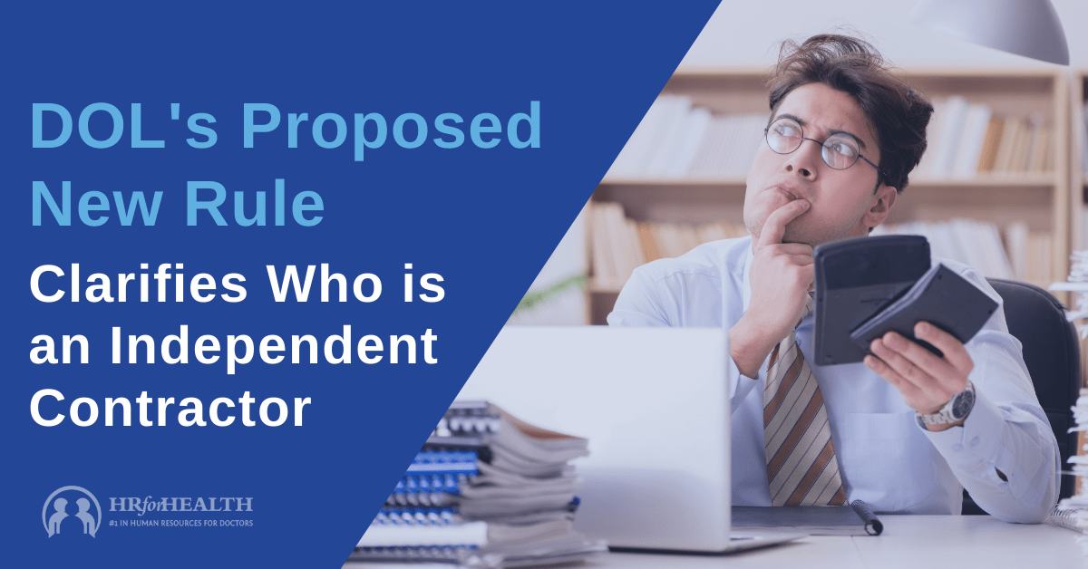 The Department of Labor Clarifies Who is an Independent Contractor in New Proposed Rule