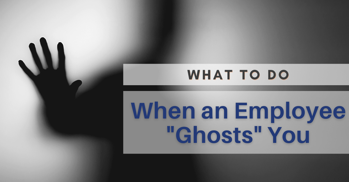 What to Do When a Dental Employee Ghosts You