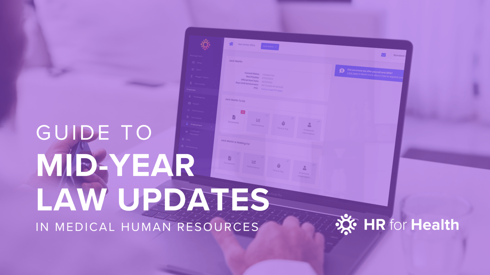 A Comprehensive Guide to Mid-Year Law Updates in Medical Human Resources