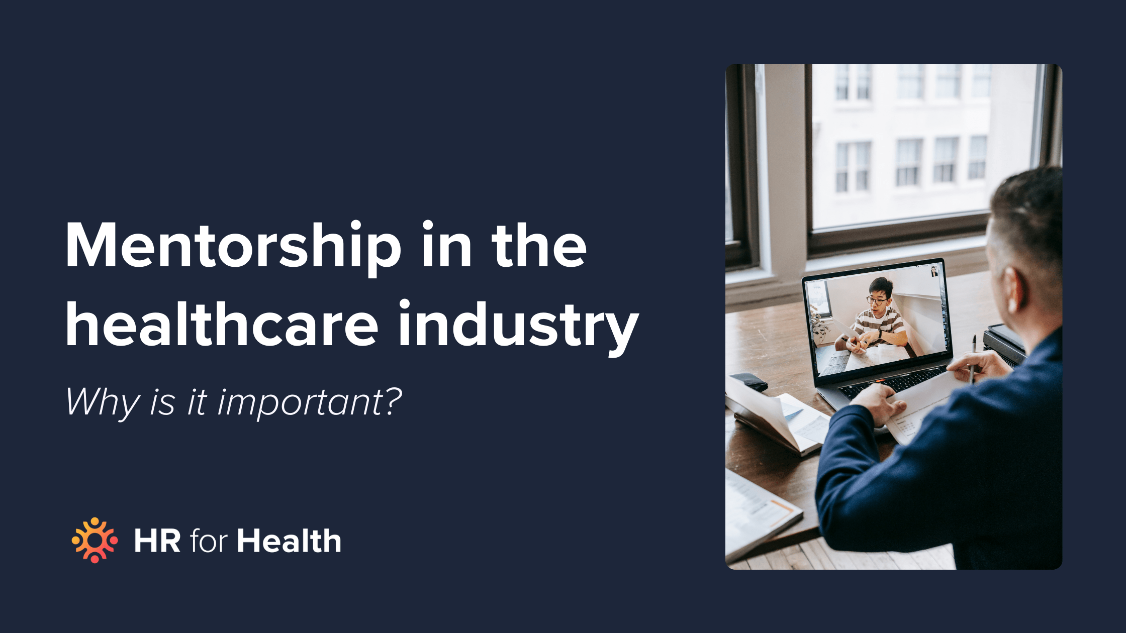 Mentorship in the healthcare industry