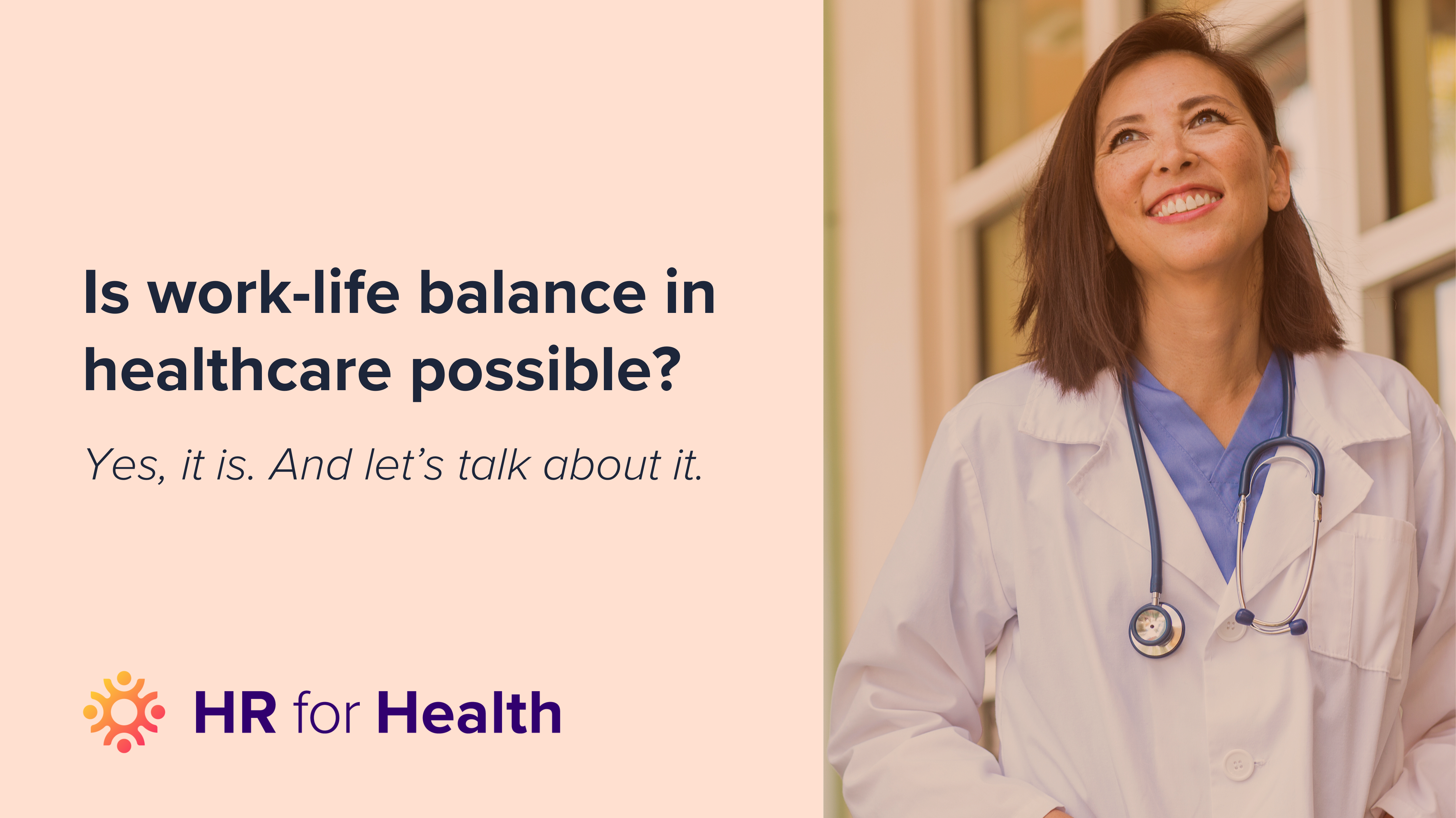How to Create a Positive Work Life Balance for Healthcare Workers