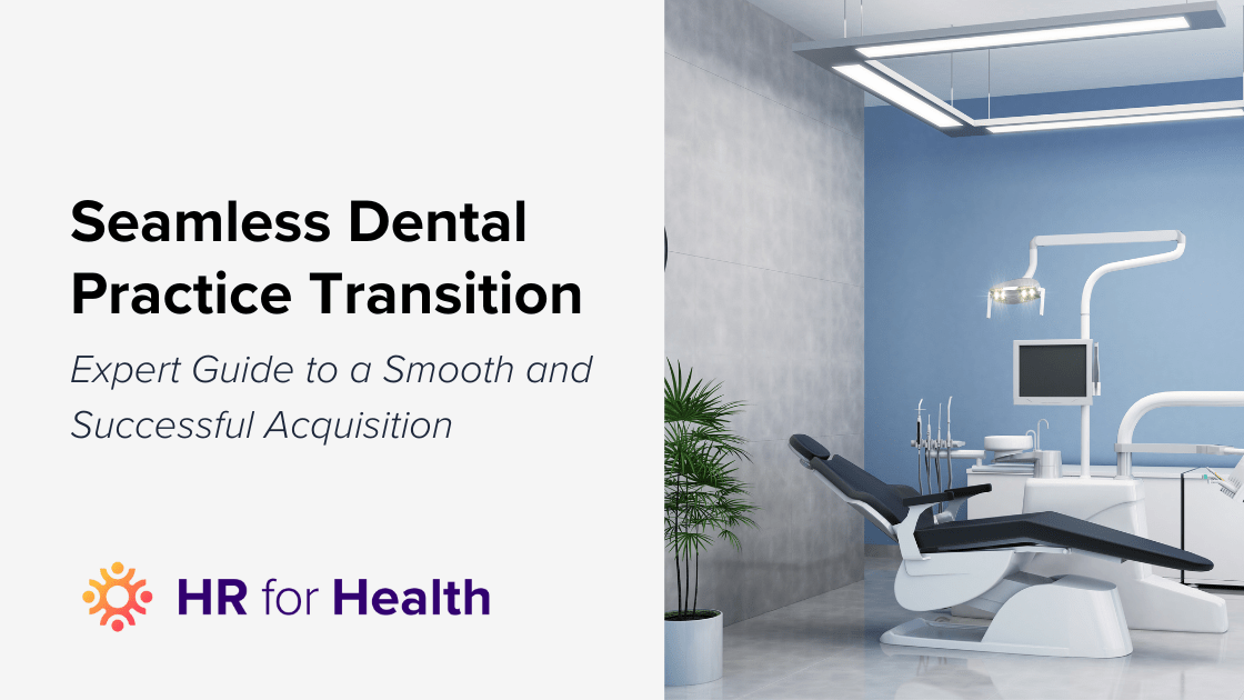 The Transition Guide: Seamlessly Taking Over an Existing Dental Practice